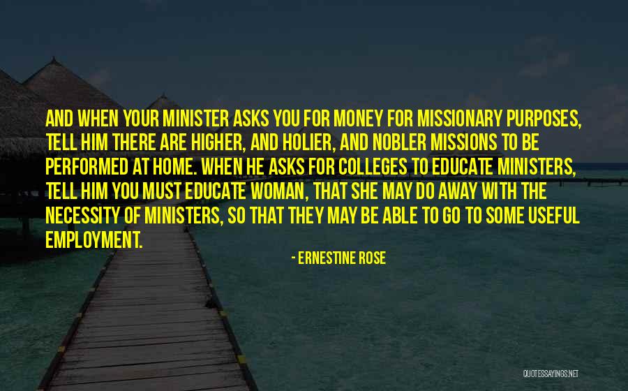 Ernestine Quotes By Ernestine Rose