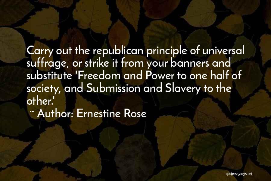 Ernestine Rose Quotes 595003