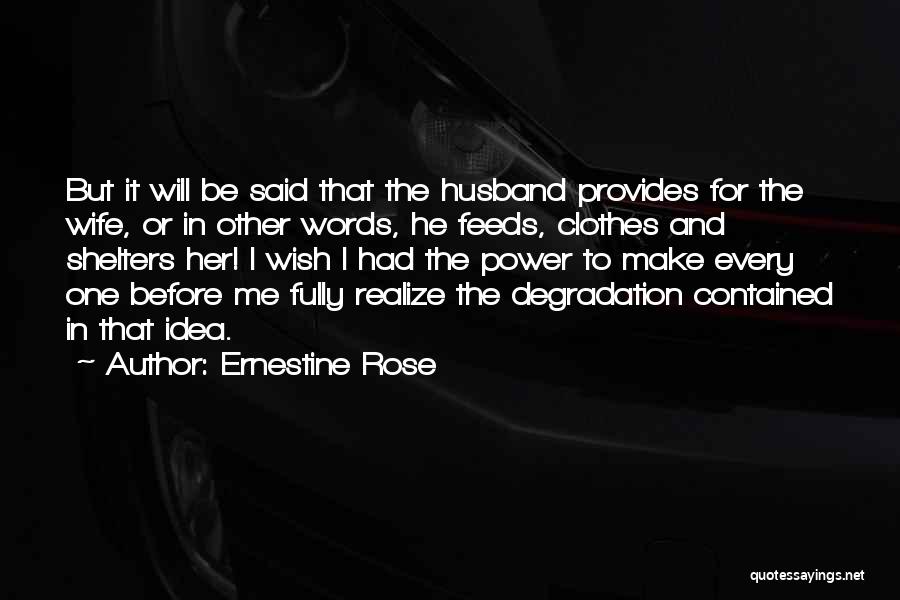 Ernestine Rose Quotes 675467