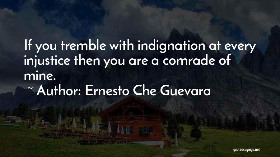 Ernesto Che Guevara Quotes 1005973