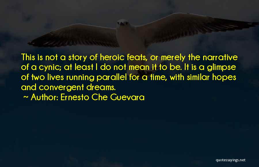 Ernesto Che Guevara Quotes 952404