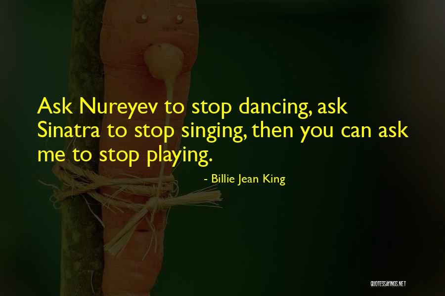 Ernesto Deleon Fox Quotes By Billie Jean King Ernesto Deleon Fox Quotes By Billie Jean King