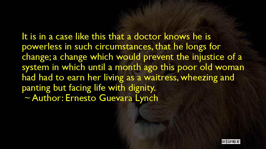 Ernesto Guevara Lynch Quotes 1125921