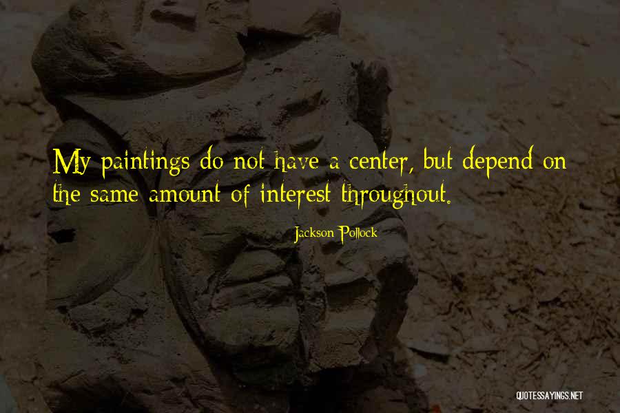 Ernesto Laclau Quotes By Jackson Pollock Ernesto Laclau Quotes By Jackson Pollock