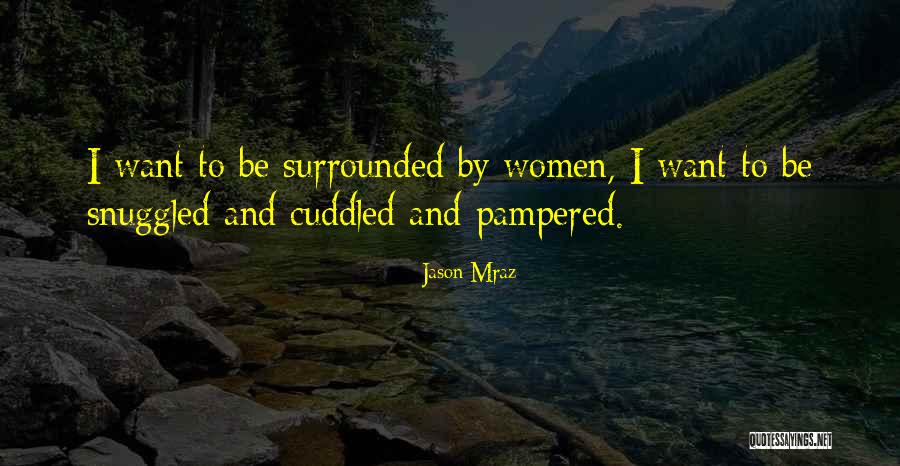Ernesto Miranda Quotes By Jason Mraz