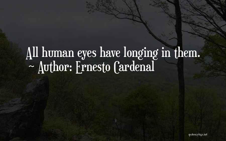 Ernesto Quotes By Ernesto Cardenal