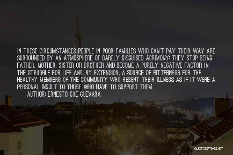 Ernesto Quotes By Ernesto Che Guevara