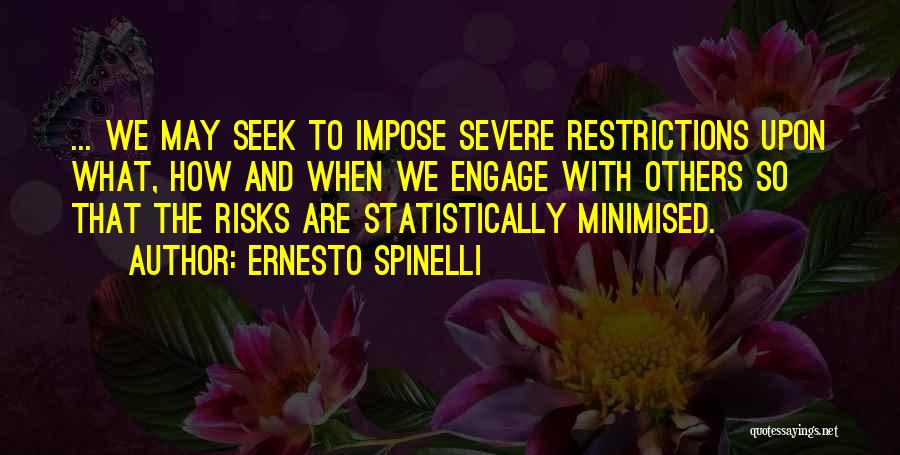 Ernesto Quotes By Ernesto Spinelli