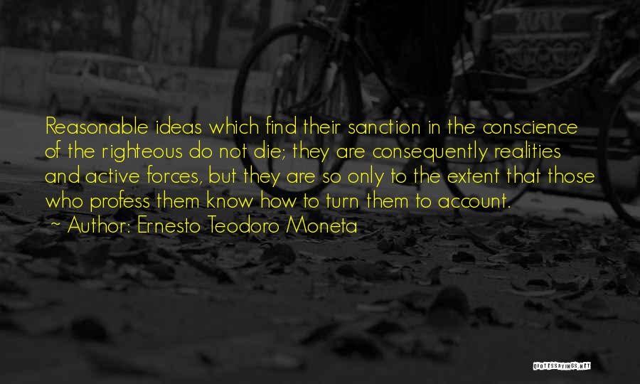 Ernesto Quotes By Ernesto Teodoro Moneta