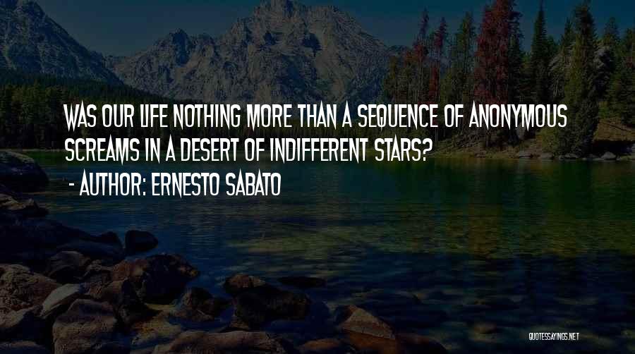 Ernesto Sabato Quotes 671835