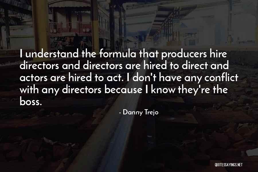 Ernesto Sabato The Tunnel Quotes By Danny Trejo Ernesto Sabato The Tunnel Quotes By Danny Trejo