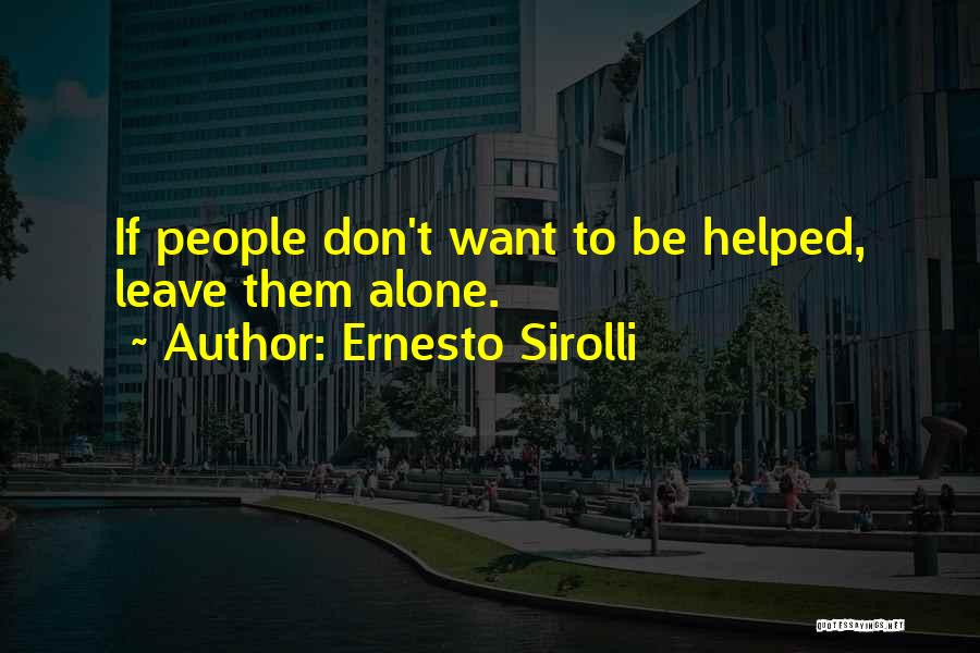 Ernesto Sirolli Quotes 390711