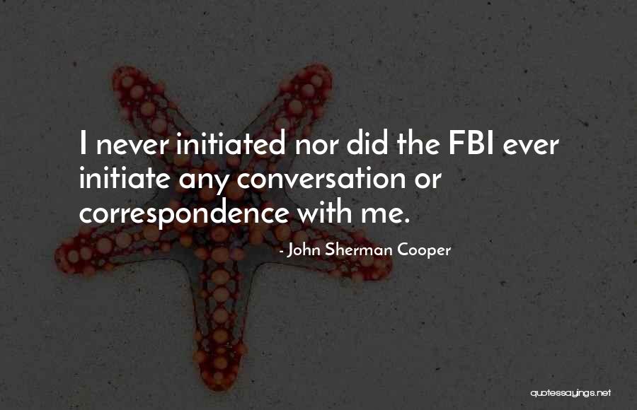 Ernice Joseph Quotes By John Sherman Cooper Ernice Joseph Quotes By John Sherman Cooper