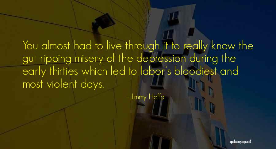 Ernie Ball Quotes By Jimmy Hoffa Ernie Ball Quotes By Jimmy Hoffa