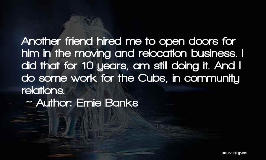 Ernie Banks Quotes 1546295