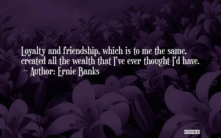 Ernie Banks Quotes 175525