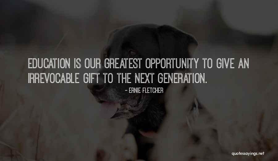 Ernie Fletcher Quotes 1055650 Ernie Fletcher Quotes 1055650