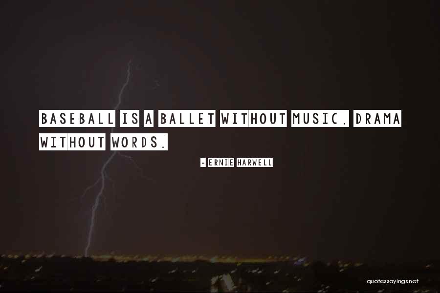 Ernie Harwell Quotes 1485863 Ernie Harwell Quotes 1485863