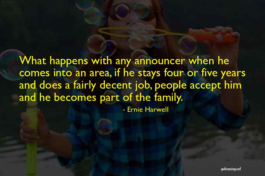 Ernie Harwell Quotes 1905550