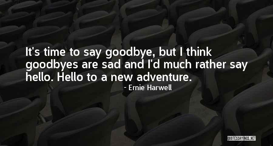 Ernie Harwell Quotes 2020457 Ernie Harwell Quotes 2020457