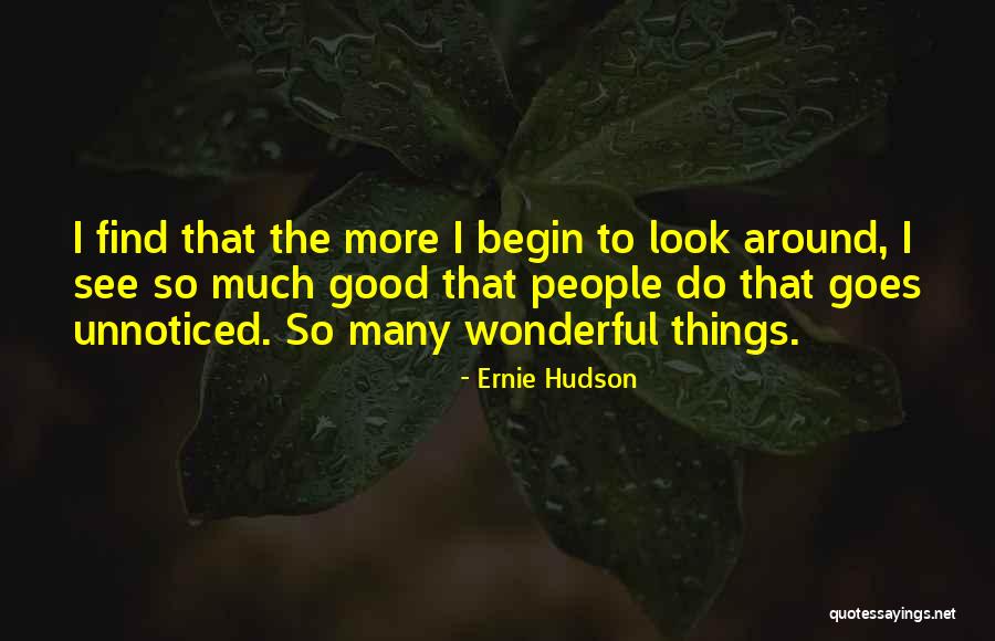 Ernie Hudson Quotes 201994 Ernie Hudson Quotes 201994