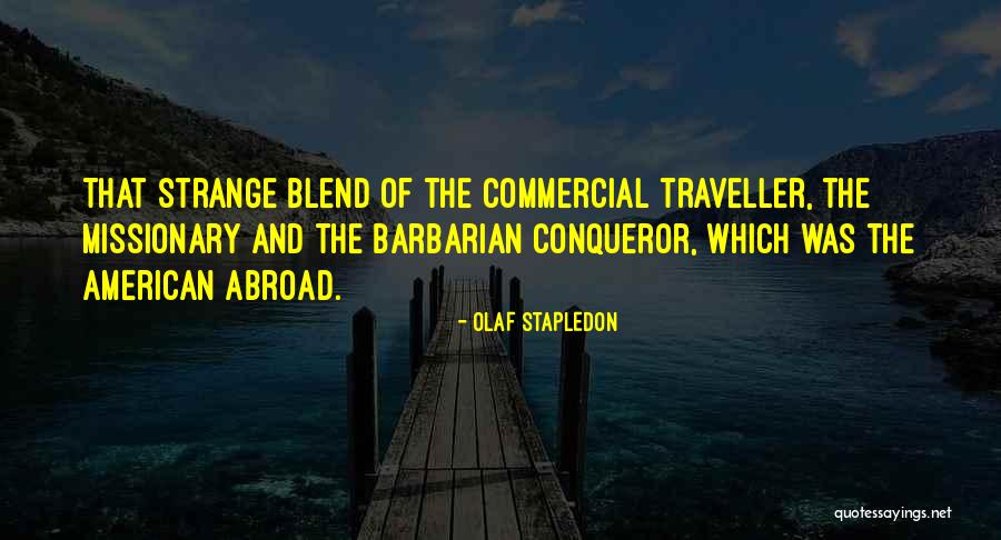 Ernie In Catcher In The Rye Quotes By Olaf Stapledon Ernie In Catcher In The Rye Quotes By Olaf Stapledon