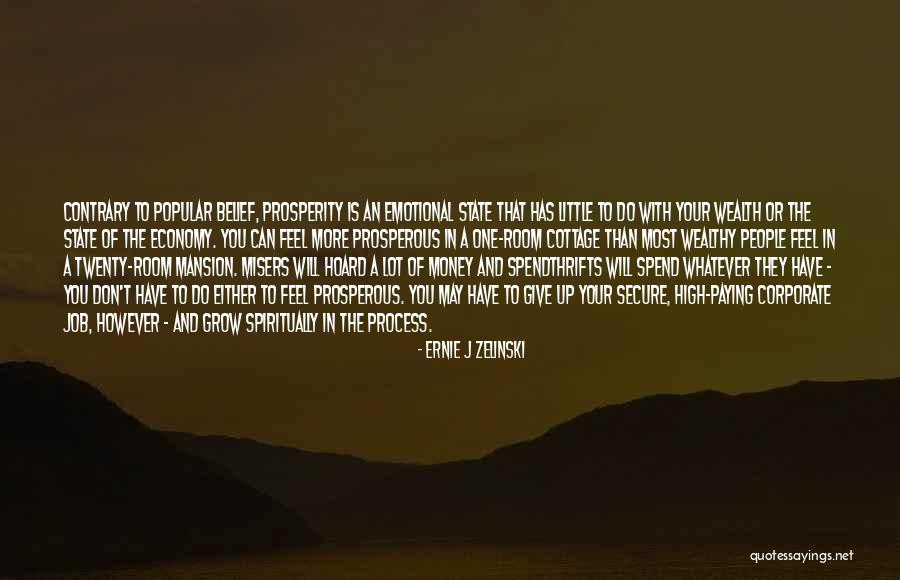 Ernie J Zelinski Quotes 1000934 Ernie J Zelinski Quotes 1000934