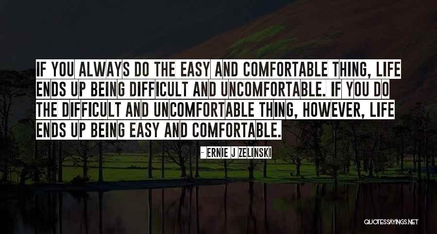 Ernie J Zelinski Quotes 1522808 Ernie J Zelinski Quotes 1522808