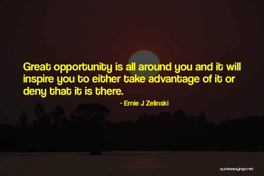 Ernie J Zelinski Quotes 1761949 Ernie J Zelinski Quotes 1761949