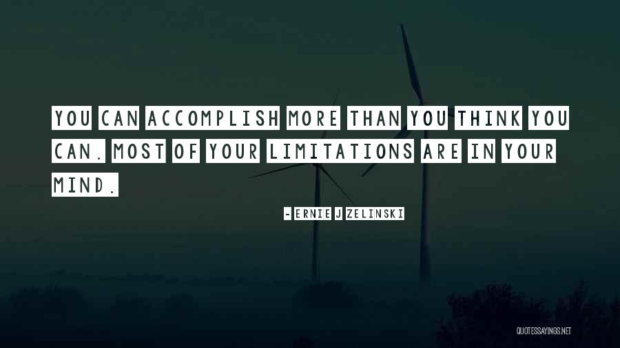 Ernie J Zelinski Quotes 347216 Ernie J Zelinski Quotes 347216