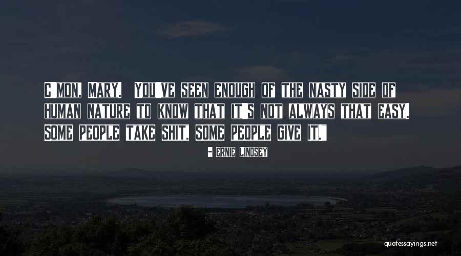 Ernie Lindsey Quotes 1828372 Ernie Lindsey Quotes 1828372
