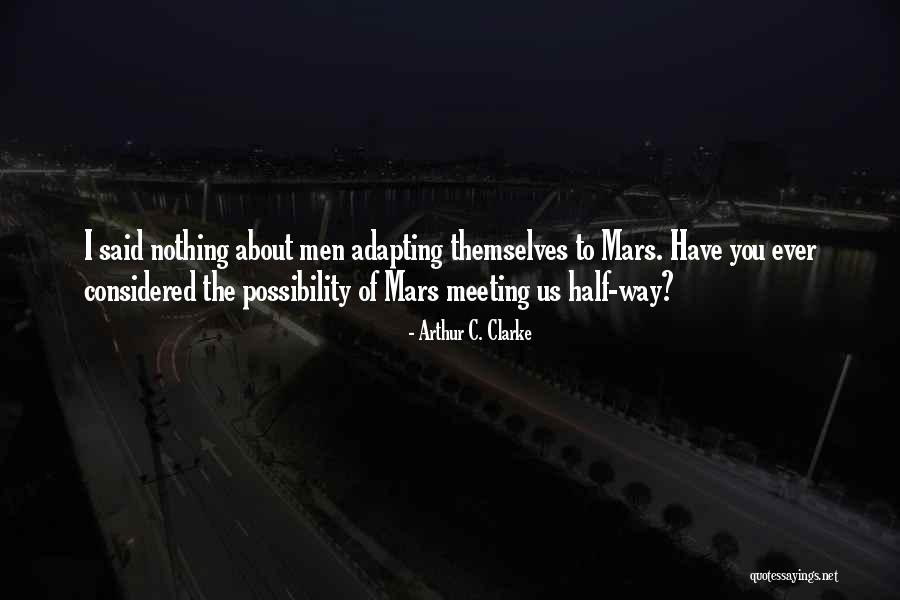 Ernies Quotes By Arthur C. Clarke Ernies Quotes By Arthur C. Clarke