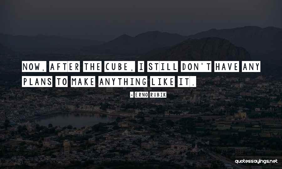 Erno Rubik Quotes 1383469 Erno Rubik Quotes 1383469