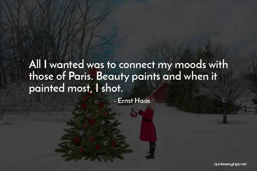 Ernst And Haas Quotes By Ernst Haas Ernst And Haas Quotes By Ernst Haas