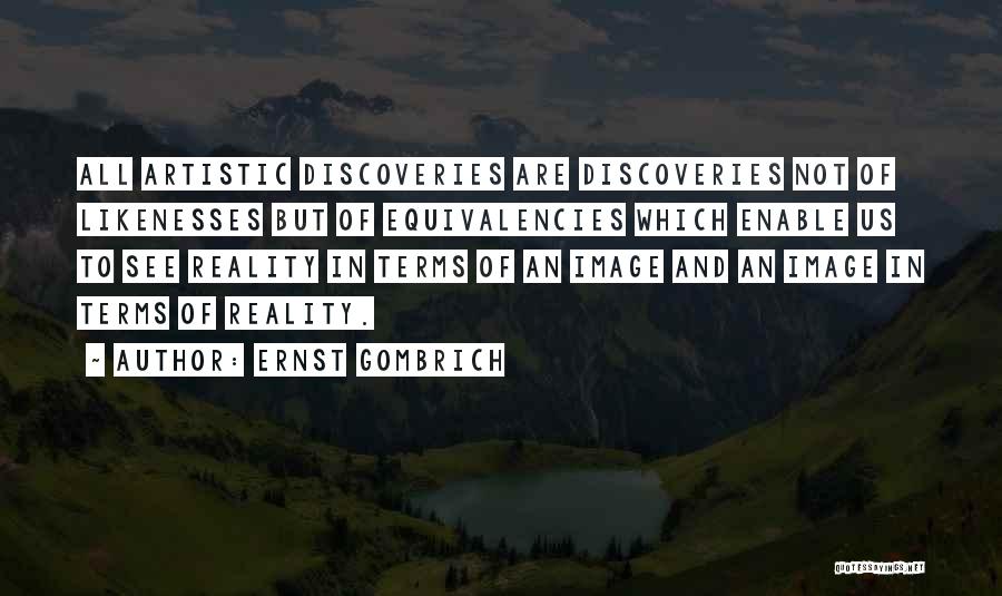 Ernst Gombrich Quotes 2152736