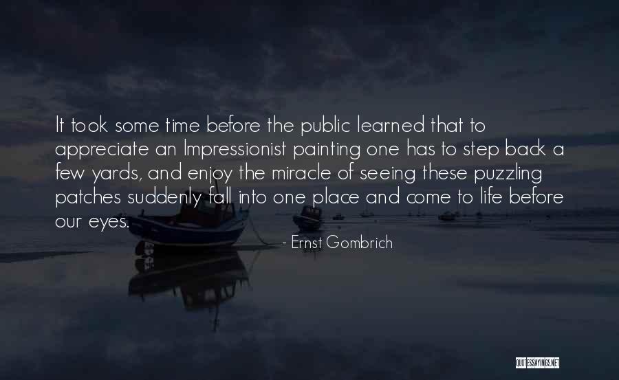 Ernst Gombrich Quotes 952326