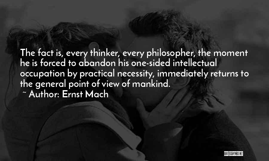 Ernst Mach Quotes 744799