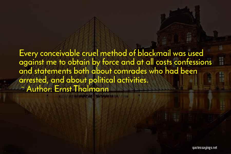 Ernst Thalmann Quotes 1235901