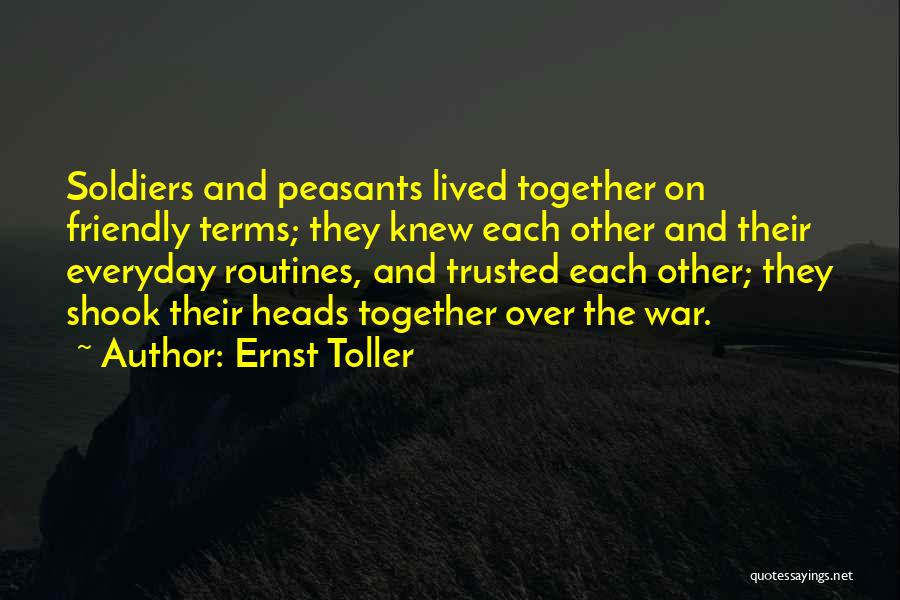Ernst Toller Quotes 1684810