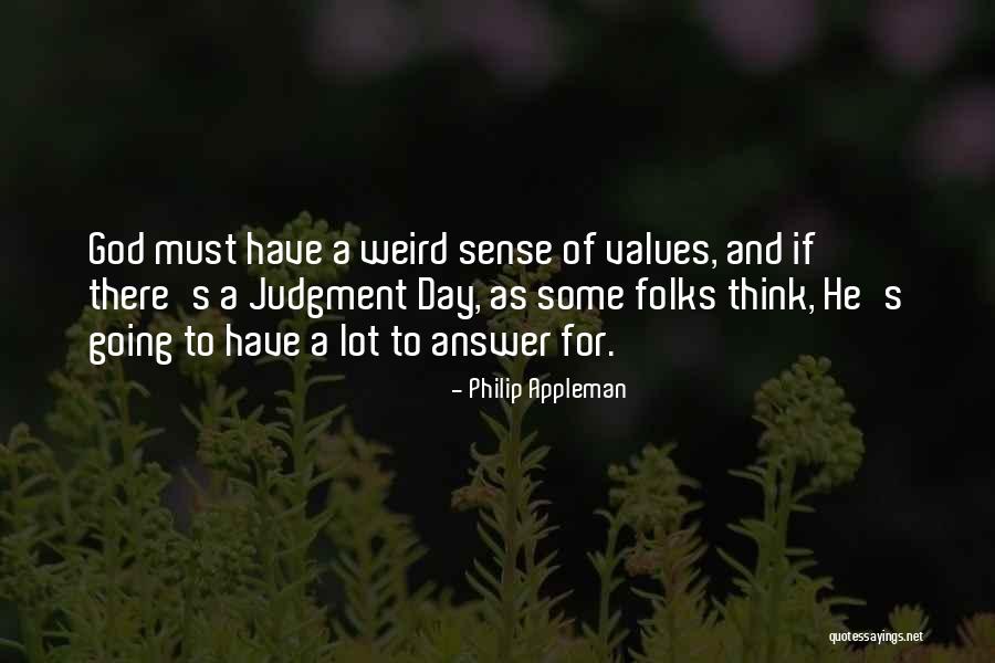 Ernst Weber Quotes By Philip Appleman Ernst Weber Quotes By Philip Appleman