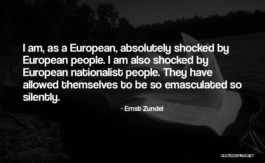 Ernst Zundel Quotes 383872 Ernst Zundel Quotes 383872