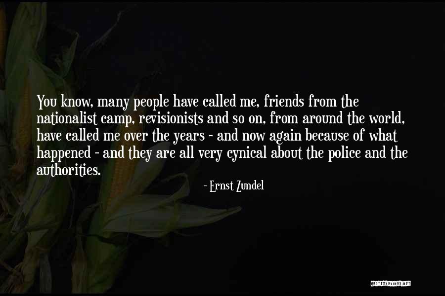 Ernst Zundel Quotes 484118 Ernst Zundel Quotes 484118