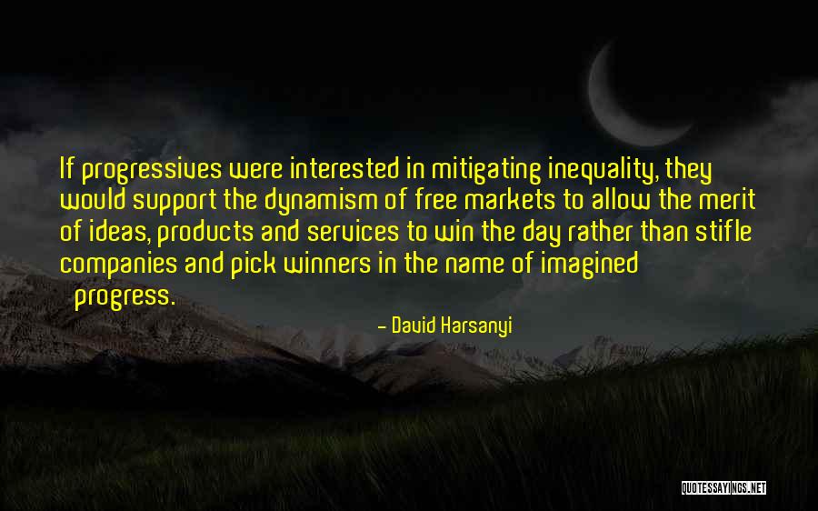 Ernyei Quotes By David Harsanyi Ernyei Quotes By David Harsanyi
