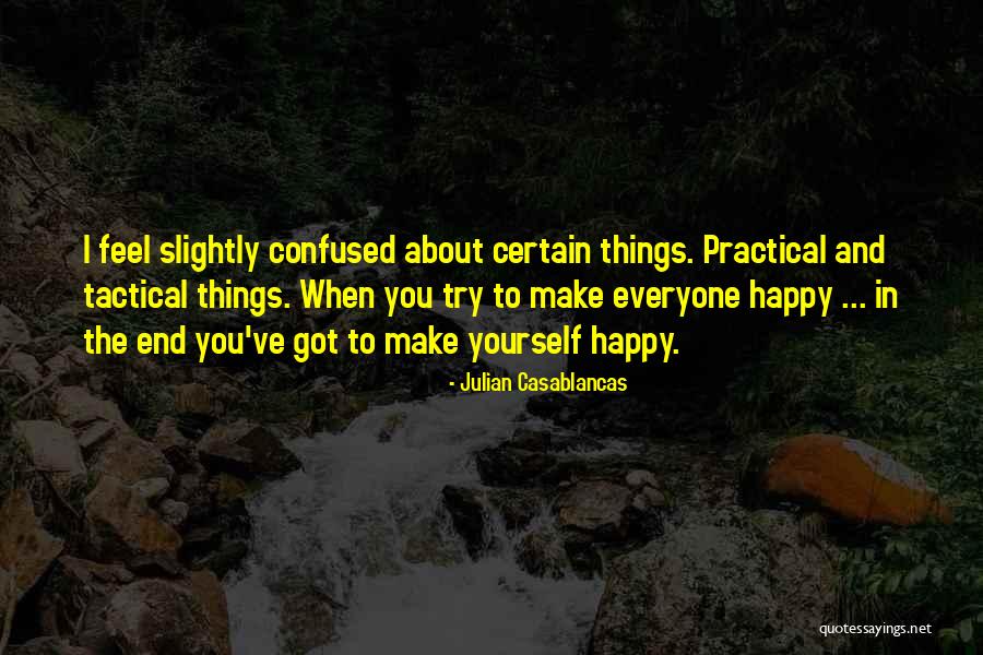 Ernyei Quotes By Julian Casablancas Ernyei Quotes By Julian Casablancas