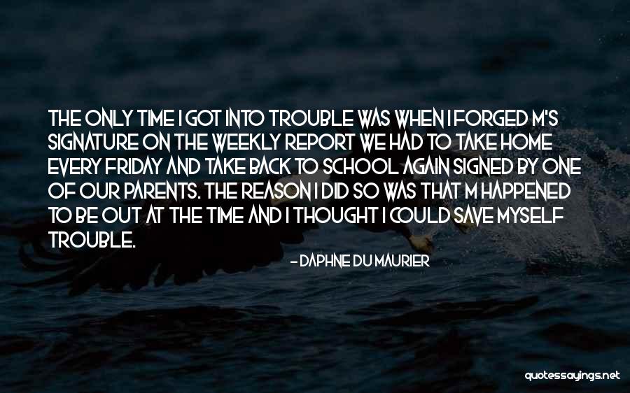 Eroads Quotes By Daphne Du Maurier Eroads Quotes By Daphne Du Maurier