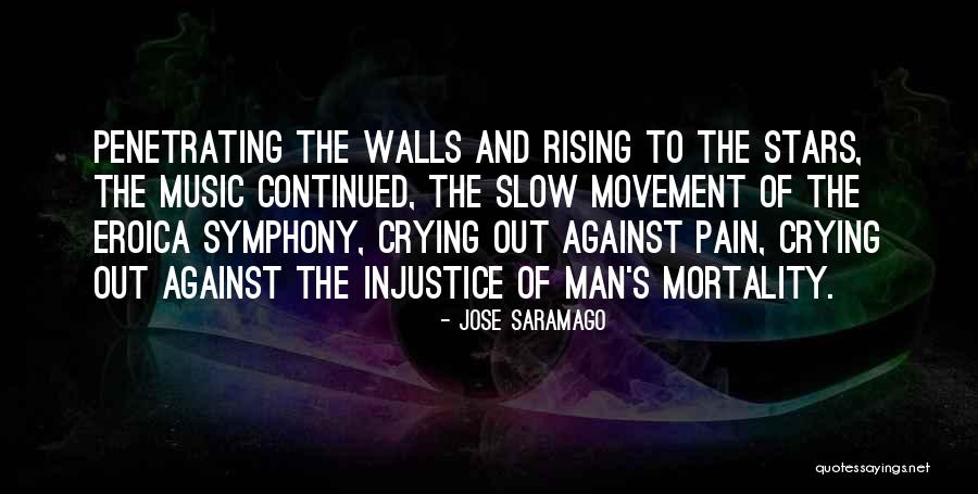 Eroica Quotes By Jose Saramago Eroica Quotes By Jose Saramago