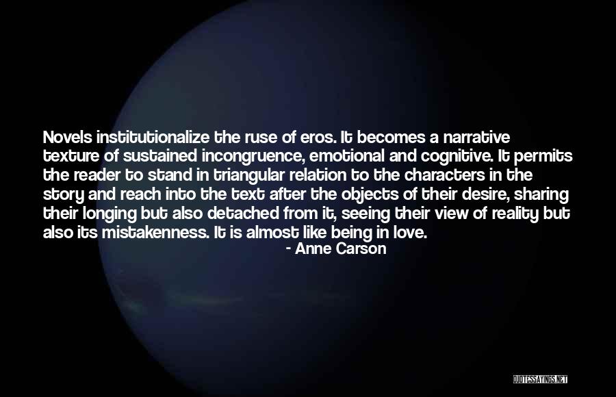 Eros Love Quotes By Anne Carson