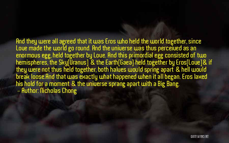 Eros Love Quotes By Nicholas Chong