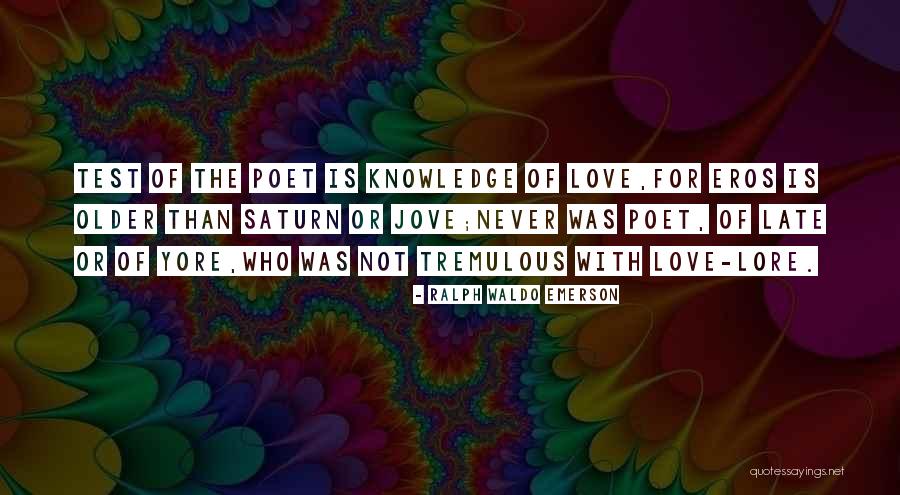 Eros Love Quotes By Ralph Waldo Emerson