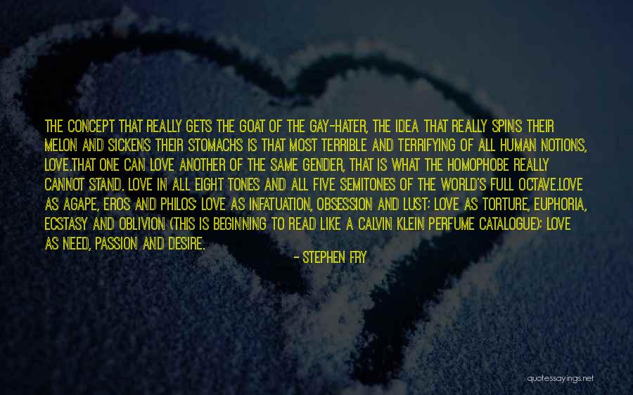 Eros Love Quotes By Stephen Fry